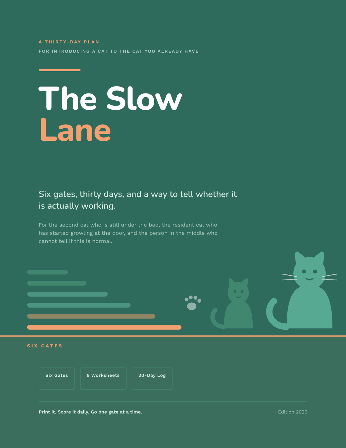 The Slow Lane — A Thirty-Day Plan for Introducing a Cat to the Cat You Already Have